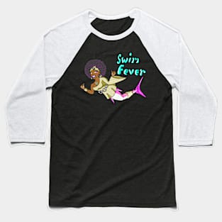 Swim Fever Baseball T-Shirt